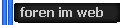 foren im web